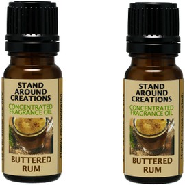 Stand Around Creations Set of 2 - Concentrated Fragrance Oil - Buttered Rum: Our Buttered Rum Smells Like The Real Thing - Dark Rum, Butter, Sugar w/Cloves. Infused w/Essential Oils(.33 fl.oz.)