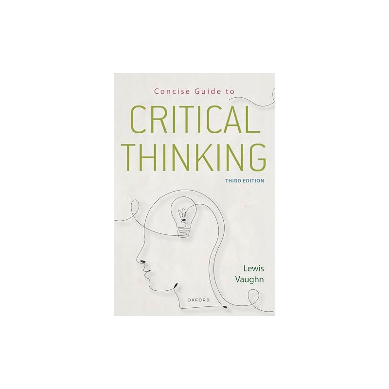 Concise Guide to Critical Thinking