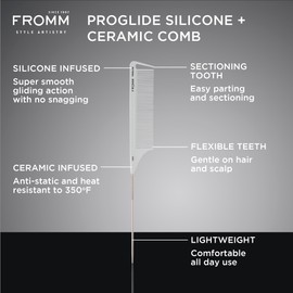 Fromm ProGlide 9" Pin Tail Comb with Silicone and Ceramic Infusion for Smooth, Anti-Static Styling, Flexible Teeth and Sectioning Tooth for Parting, Detangling and Foiling