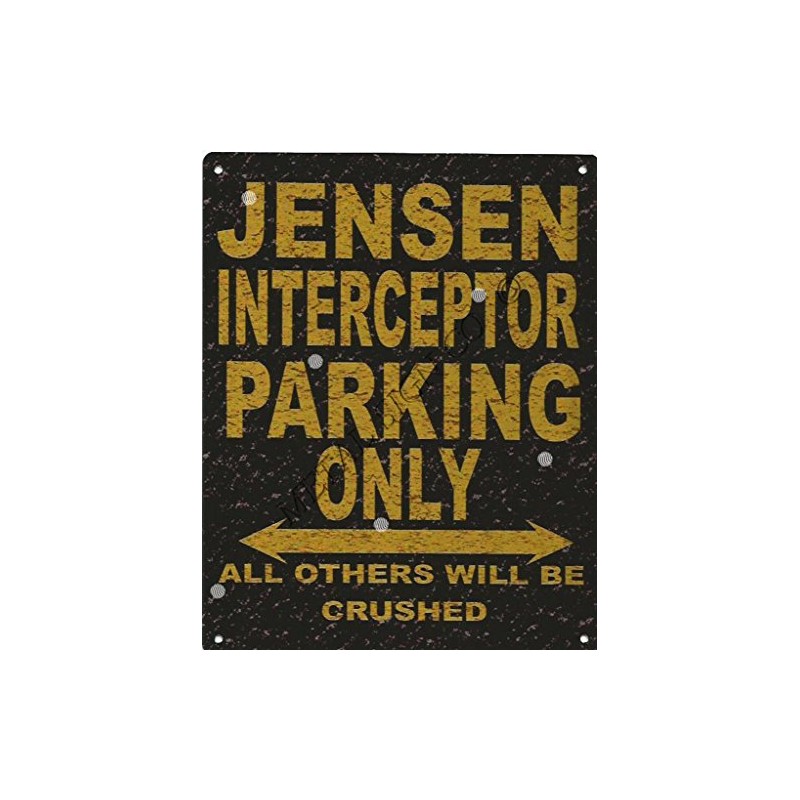 TRACY'S SIGNS 8X10in JENSEN INTERCEPTOR PARKING SIGN RUSTIC STYLE 8x10in