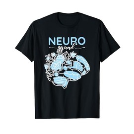 Neurology Neuro Nurse Neuro Tech Neuro Squad T-Shirt