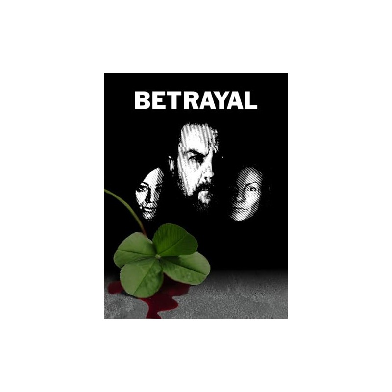 Betrayal