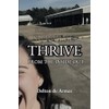 Thrive: From the Inside Out
