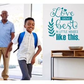 Love Grows Best in Little Houses Like This - Wall Decor Quote - Home Wall Decal Vinyl Art Removable Sticker - Wedding Gift - Made in The USA