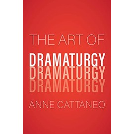 The Art of Dramaturgy