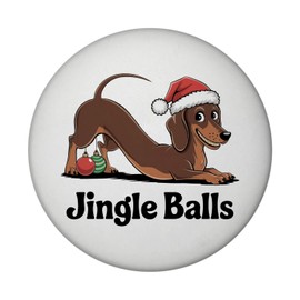 Dachshund with Christmas Hat - Jingle Balls Magnet Round Magnet with Funny Illustration of a Dachshund in Christmas Theme with Santa Hat