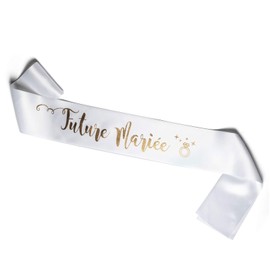 OLILLY Hen Party Sash for a Bride to Be in French - Echarpe pour Future Mariée (Blanche et Or)