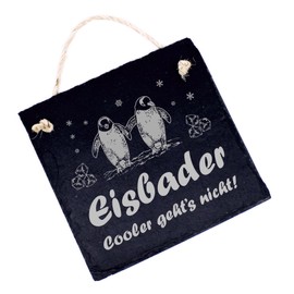 Sign Eisbaden Engraved – Eisbader, cooler gehts nicht – Door Sign Penguin Slate Winter Decoration 11 x 11 cm
