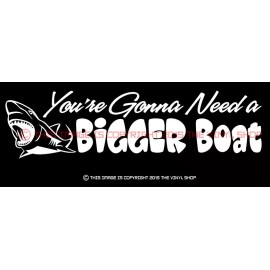 Stickershack JAWS You're Gonna Need a Bigger Boat funny movie shark Decal Sticker