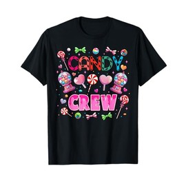 Candy Land Candy Crew Decorations Sweetie Candy Squad T-Shirt