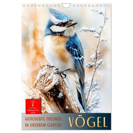 Birds - feathered friends in our garden, US-Version (Wall Calendar 2026 DIN A4 Portrait), CALVENDO 12 Month Wall Calendar