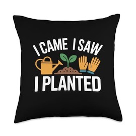 Flower Gardening Garden Planting Humor Gardener Throw Pillow