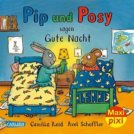Maxi Pixi 427: Pip und Posy sagen Gute Nacht (427)