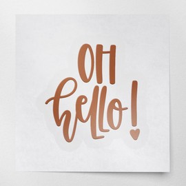 Decal Stickers of Oh Hello (Nut Brown) (Set of 2) Premium Waterproof Decal Stickers for Laptop Phone Accessory Helmet Car Window Mug Tuber Cup Door Wall Decoration - BICVER1c90700NB0124