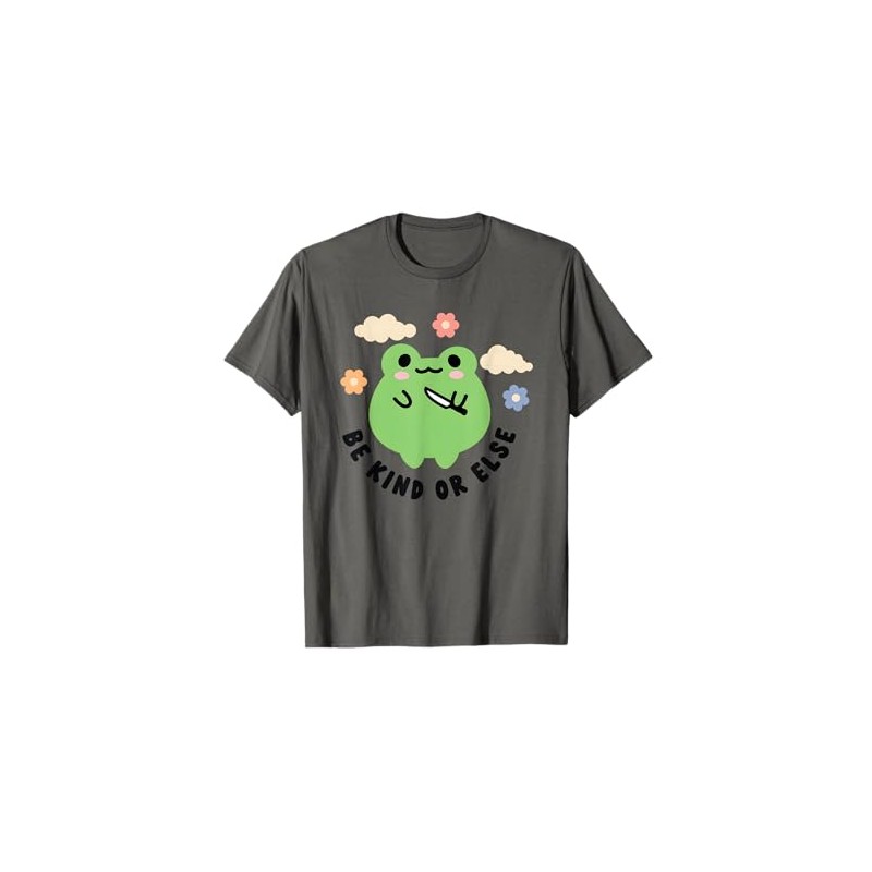 Be Kind Or Else Cute Frog T-Shirt