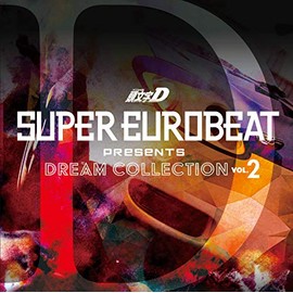 SUPER EUROBEAT presents 頭文字[イニシャル]D Dream Collection Vol.2 by ã¨ã¤ããã¯ã¹ã»ãã¯ãã£ã¼ãºæ ªå¼ä¼ç¤¾(Music) [['audioCD']]