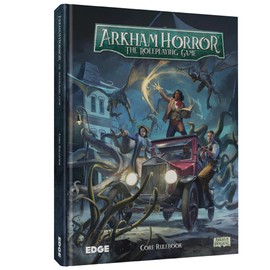 EDGE Studio Arkham Horror The Roleplaying Game CORE RULEBOOK - Dive into 1920s Arkham's Mysterious World! Immersive RPG Adventure for Kids & Adults, Ages 14+, 2-6 Players, 1+ Hour Playtime, Made by EDGE Studio