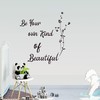 Inspirational Vinyl Wall Be You Own Kind of Beautiful Wall