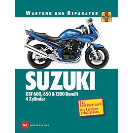 Suzuki GSF 600, 650 & 1200 Bandit - 4 Zylinder: Das Schrauberbuch mit farbigen Schaltplänen
