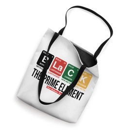 Black Prime Element Periodic Table Black Pride Black Owned Tote Bag