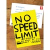 Funny Humorous 'David Shrigley No Speed Limit' Novelty Postcard