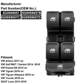 YAOPEI Window Switch SEAT Leon Golf MK7 Power Master Window Control Button for VW Passat B7 Tiguan Touran Golf 7 Arteon 5G0959857 5GG959857A 5G0959857B 5G0959857C 5G0959857D