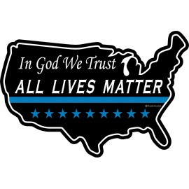 ProSticker.com  ProSticker 1123 (One) 4"x6" All Lives Matter In God We Trust Blue Line Decal