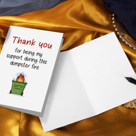 Funny Thank You Card for Men Women, Appreciation Card for Coworker Boss Teacher Doctor Friend, Thank You for Being My Support During This Dumpster Fire