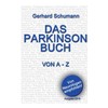 Das Parkinson Buch von A - Z