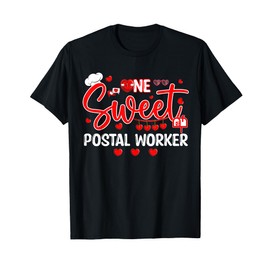 Sweet Postal Worker Valentine's Day Hearts Proud Job Team T-Shirt