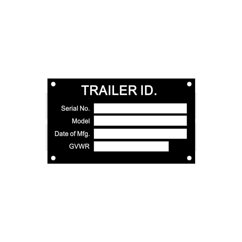 Engraved Medium Four line Trailer Equipment Plate Tag Serial Model