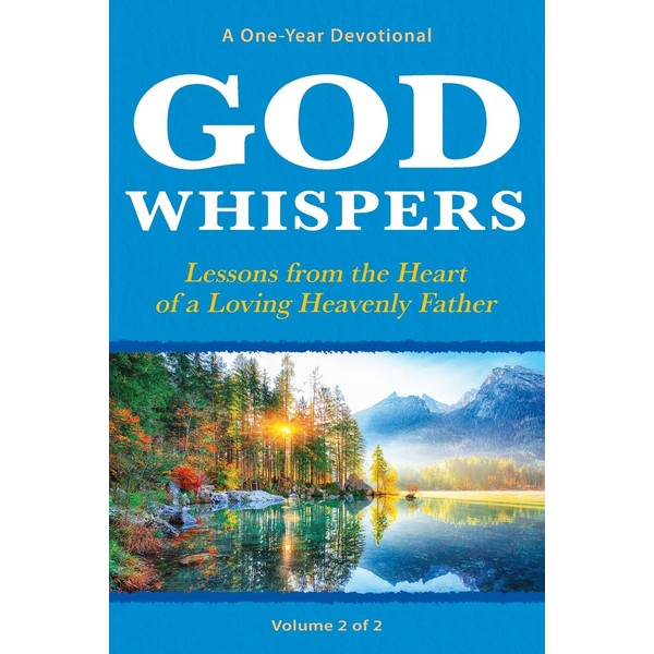 God Whispers: Lessons from the Heart of a Loving Heavenly