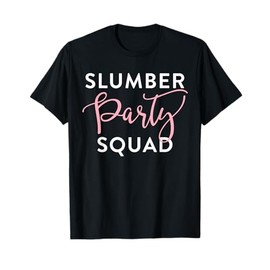 Slumber Party Squad Shirt Sleepover Crew for Girls Tweens T-Shirt