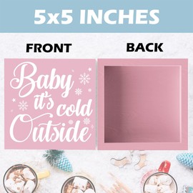 Baby It's Cold Outside Decor Pink Winter Decor Pink Winter Decorations Pink Winter Home Decor Winter Christmas Sign Pink Winter Holiday Decorations 5 x 5 inches