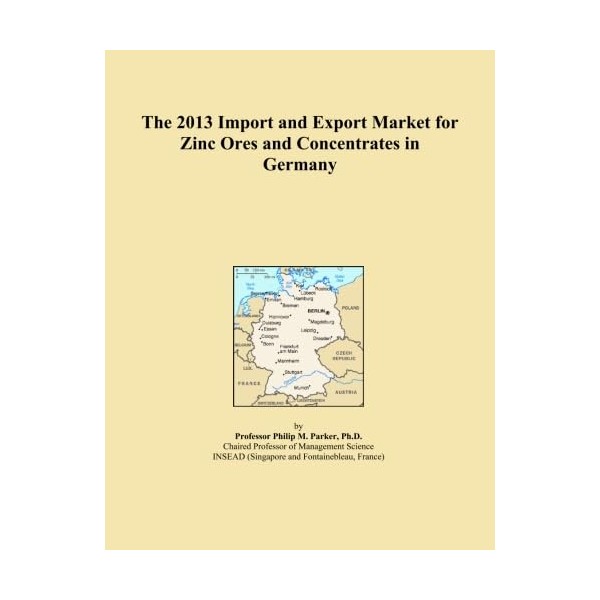 The 2013 Import and Export Market for Zinc Ores and