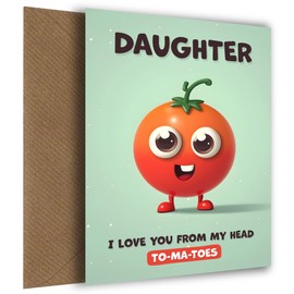 Daughter Birthday Card - I Love You Tomatoes - Funny Happy Birthday Daughter Card A Unique Greeting Card for Her