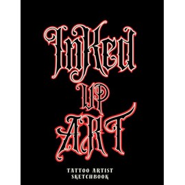 Tattoo Artist Sketchbook: Tattooist Sketch Book for Drawing Sketching Lettering Tattoos Designs Artwork Tattooing Supplies for Novice or Professional Artists 8.5" x 11" Black