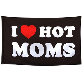 Samitall I Love Hot Moms Funny Flags Cool Meme Flags For Room Guys College Dorm Bedroom Man Cave Garage Frat Wall Hangings Banner 3x5 Ft