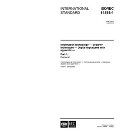 ISO/IEC 14888-1:1998, Information technology - Security techniques - Digital signatures with appendix - Part 1: General