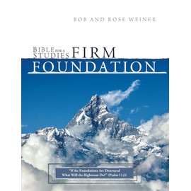 Bible Studies for a Firm Foundation
