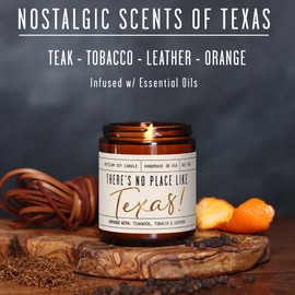 Soy and Sass Texas Gifts, Texas Decor for Home - 'There's No Place Like Texas Candle, w/Teakwood, Tobacco & Rich Leather I Texas Souvenirs I Texas State Gifts I 9oz Jar, 50Hr Burn, USA Made