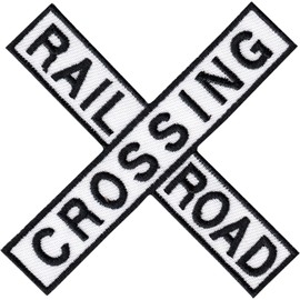 Railroad Crossing Sign - Embroidered Iron On Patch