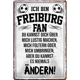 Tin Signs "I Am Freiburg Fan" Metal Sign for Football Enthusiastic Decorative Sign Gift Idea 20 x 30 cm