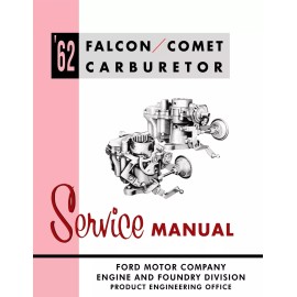 1962 Ford Falcon / Comet Carburetor Shop Manual
