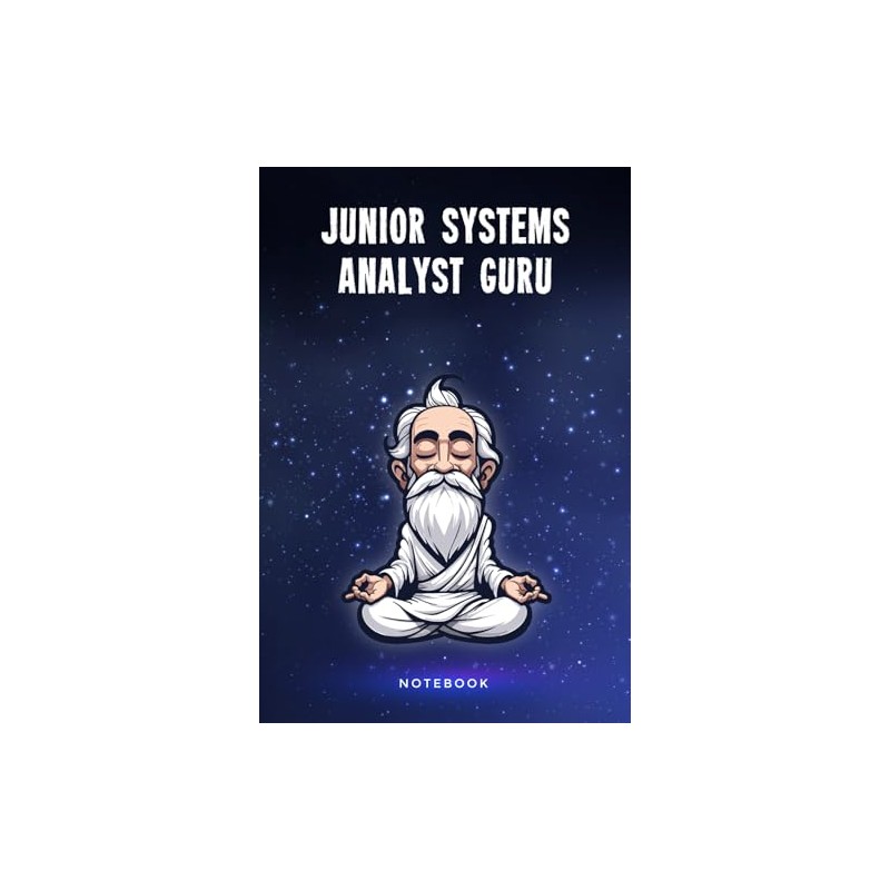 Junior Systems Analyst Guru Notebook: Customized 100 Page Lined Journal