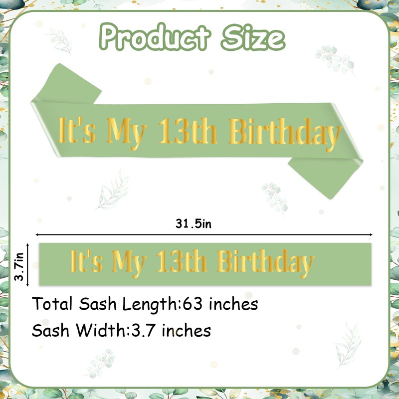 It's My 13th Birthday Sash Sage Green It's My 13th