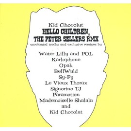 Hello Children, The Peter Sellers Remixes
