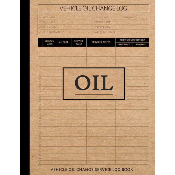 Oil Change Tracker Log Book: Track Every Service with Ease.