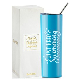 Onebttl Swimming Gifts, Swimmer Stainless Steel 20oz Skinny Tumbler for Women, Men, Teen Girls, Teammate, Coach, Blue - Just Keep Swimming