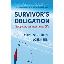 Survivor's Obligation: Navigating an Intentional Life